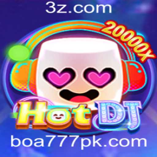 Descubra o Novo Fenômeno Virtual: HotDJ e a Aventura de BOA777